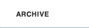 ARCHIVE