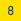 8